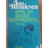 INTR-UN BAZAR SENTIMENTAL. VERSURI-ION MINULESCU-167476