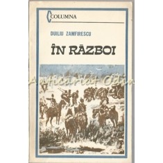 In Razboi - Duliu Zamfirescu