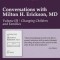 Conversations with Milton H. Erickson, MD: Volume III, Changing Children and Families