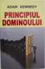 Principiul dominoului - Adam Kennedy - Carte