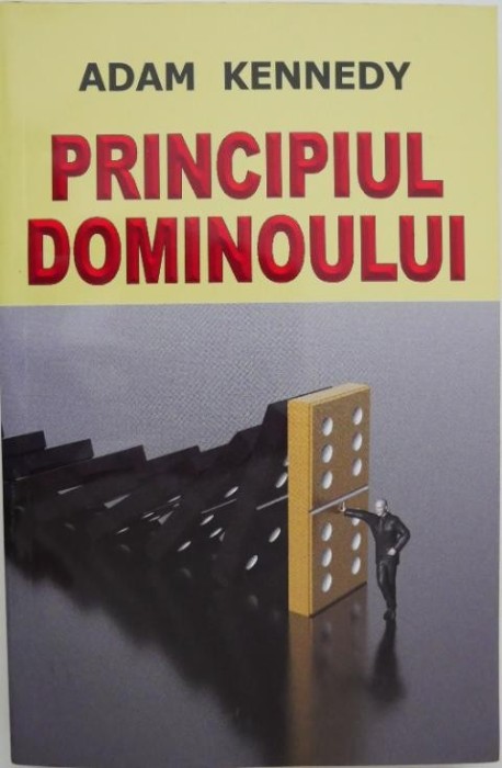 Principiul dominoului - Adam Kennedy