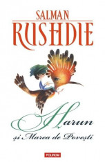 Harun si Marea de Povesti. Ed. 2013 | Salman Rushdie foto