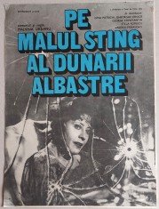 Pe malul stang al Dunarii albastre - afis film romanesc, cinema Romaniafilm 1983