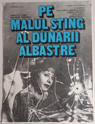 Pe malul stang al Dunarii albastre - afis film romanesc, cinema Romaniafilm 1983 foto