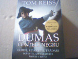 Tom Reiss - DUMAS. CONTELE NEGRU. POVESTEA ADEVARATULUI MONTE-CRISTO ( 2020 ), Litera