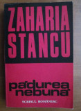 Zaharia Stancu - Padurea nebuna