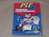 PIF GADGET Nr.343 SUPERMATOU CONTRE SUPERMATOU Lipsa pag.37-40.