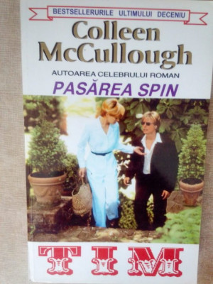 Colleen McCullough - Pasarea spin (1994) foto