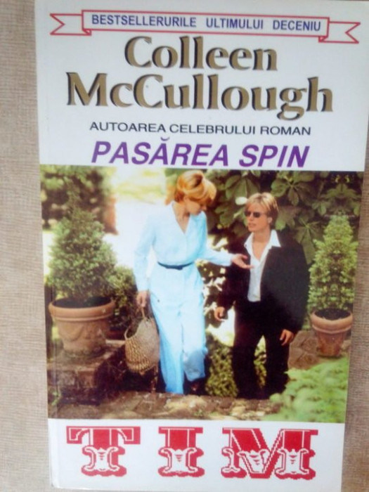 Colleen McCullough - Pasarea spin (1994)