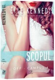 Scopul (seria Off-Campus, vol. 4) - Elle Kennedy - Editura Epica