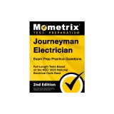 Journeyman Electrician Exam Prep Practice Questions: Full-Length Tests Based on the NEC 2023 National Electrical Code Book [2nd Edition]