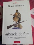 ARBORELE DE FUM-DENIS JOHNSON