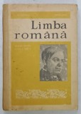 LIMBA ROMANA , MANUAL PENTRU CLASA A VIII - A de FLORIN POPESCU si MIRCEA CUCU , 1967