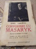 G. Convorbiri cu Masaryc