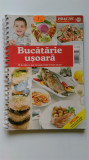 Bucatarie usoara - 55 de retete cu gust... (5+1)5