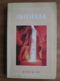 Initierea - Elisabeth Haich