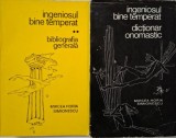 Ingeniosul bine temperat (2 volume) - Mircea Horia Simionescu - Carte anticariat