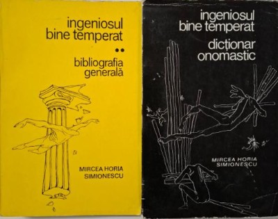 Ingeniosul bine temperat (2 volume) &amp;ndash; Mircea Horia Simionescu foto