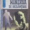 MINERVA SE DEZLANTUIE-RODICA OJOG-BRASOVEANU-271647