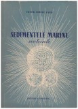 Victor Corvin Papiu - Sedimentele marine actuale - 126807