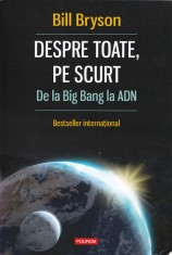 Despre toate pe scurt - Bill Bryson foto