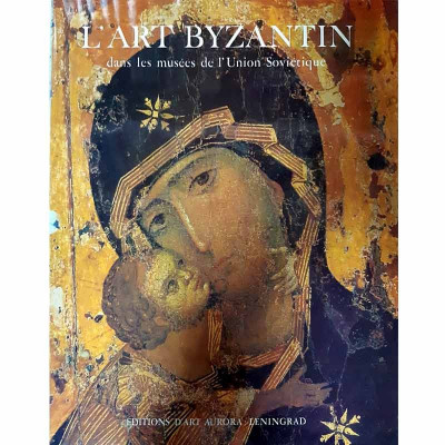 - L&amp;#039;art byzantin dans les musees de l&amp;#039;Union Sovietique - 132358 foto