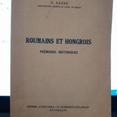 Roumains et hongrois, premisses historiques - C. Sassu text in limba franceza