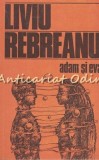 Cumpara ieftin Adam și Eva - Liviu Rebreanu (Junimea, 1985) Roman