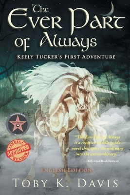 The Ever Part of Always: Keely Tucker&amp;#039;s First Adventure foto