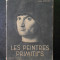 CHARLES STERLING - LES PEINTRES PRIMITIFS volumul 1 (1949)