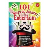 101 ways to amaze &amp; entertain