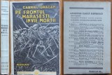 Gabriel Dragan , Pe frontul Marasesti invie mortii , 1934 , ed. 1 , cu autograf