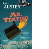 Mr. Vertigo - Paul Auster, Sorin Ghergut