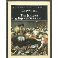 The Jealous Extremaduran - Cervantes