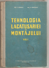 Tehnologia lacatuseriei si montajului vol.1 foto