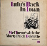 Mel Torm&eacute; With The Marty Paich Dektette &lrm;&ndash; Lulu's Back In Town NM / VG+ vinil, LP, disc muzica jazz _ Polydor 1969 UK