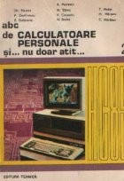 abc de Calculatoare Personale si... nu doar atit..., Volumele I si II foto