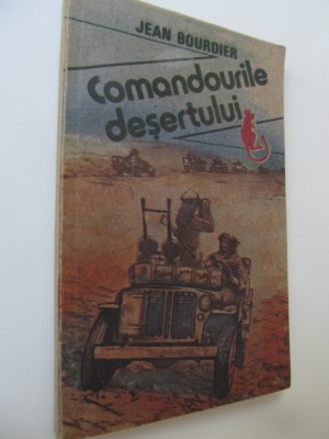 Comandourile desertului - Jean Bourdier foto
