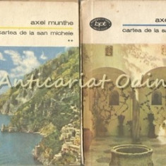 Cartea De La San Michele I, II - Axel Munthe
