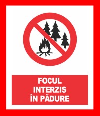 Placuta pentru focul interzis in padure foto