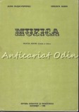 Muzica. Manual Pentru Clasa A VIII-a - Alina Musat-Popovici, Hrisanta Marin, Clasa 8