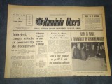 ZIARUL ROMANIA LIBER 28 IULIE 1966 VIZITA IN TURCIA A TOVARASULUI GHEORGHE MAURER