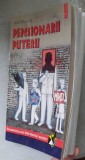 PENSIONARII PUTERII - G.V. IVANOVA