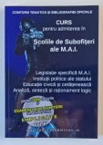 CURS PENTRU ADMITEREA IN SCOLILE DE SUBOFITERI ALE M.A.I. , LEGISLATIE SPECIFICA M.A.I. , INSTITUTII POLITICE ALE STATULUI , EDUCATIE CIVICA SI CETATE