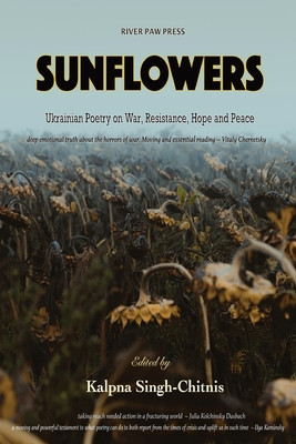 Sunflowers: Ukrainian Poetry on War, Resistance, Hope and Peace foto