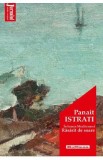 In lumea Mediteranei. Rasarit de soare - Panait Istrati