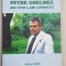 PETRE GHELMEZ ASA CUM L-AM CUNOSCUT coordonator ELENA GHELMEZ , 2003
