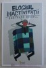 ELOGIUL INACTIVITATII de BERTRAND RUSSELL , 2016