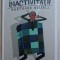 ELOGIUL INACTIVITATII de BERTRAND RUSSELL , 2016