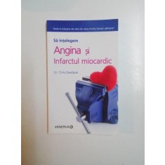 SA INTELEGEM ANGINA SI INFARCTUL MIOCARDIC de CHRIS DAVIDSON , 2008